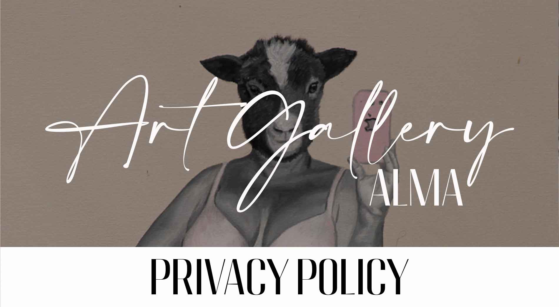 Our privacy policy is adequate to absolutely protect the data of our clients, generating absolute trust for art gallery alma providing the most select original paintings for sale and giving value to our clients is the most important thing.